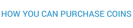 How you can purchase coins