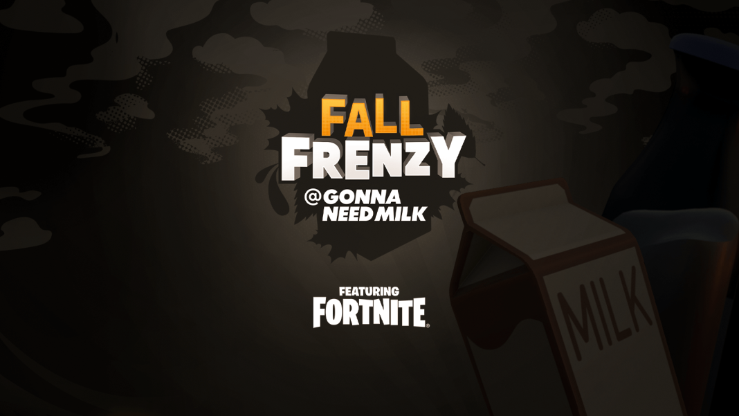 Gonna Need Milk Fall Frenzy Fortnite Event