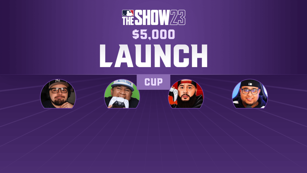 MLB The Show 23 Tournaments $5,000 Launch Cup